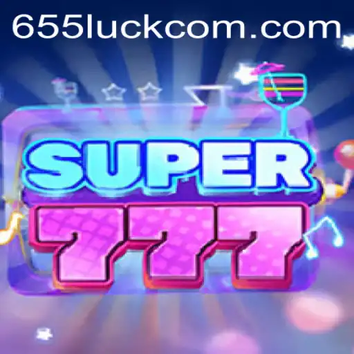 Super777: Revolutionizing the World of Gaming with 655luck