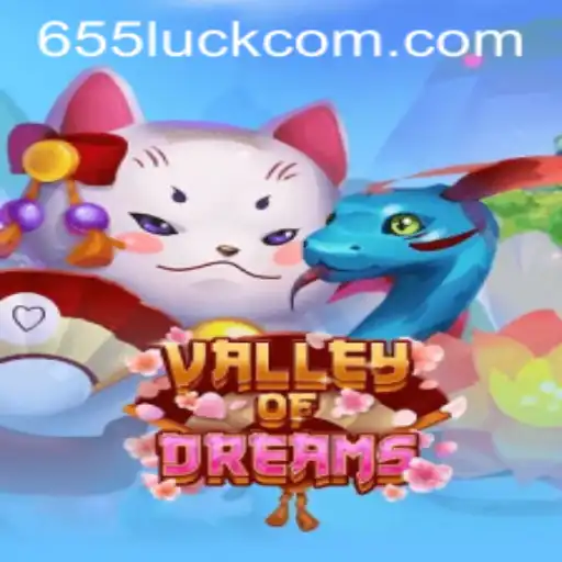 Discover the Enchantment of ValleyofDreams: The Ultimate Gaming Experience